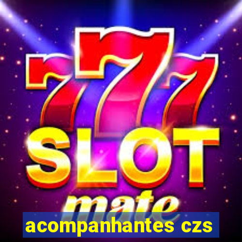 acompanhantes czs