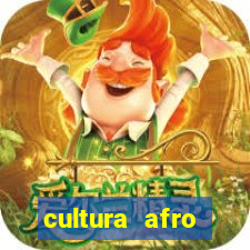 cultura afro brasileira esporte
