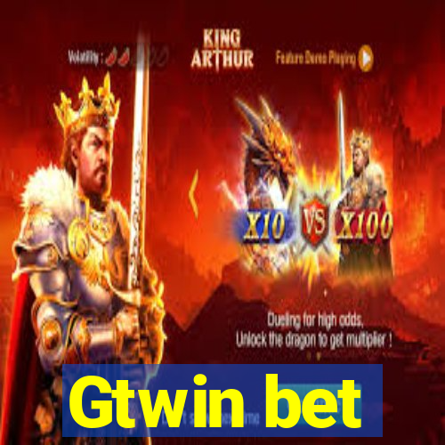 Gtwin bet