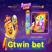 Gtwin bet