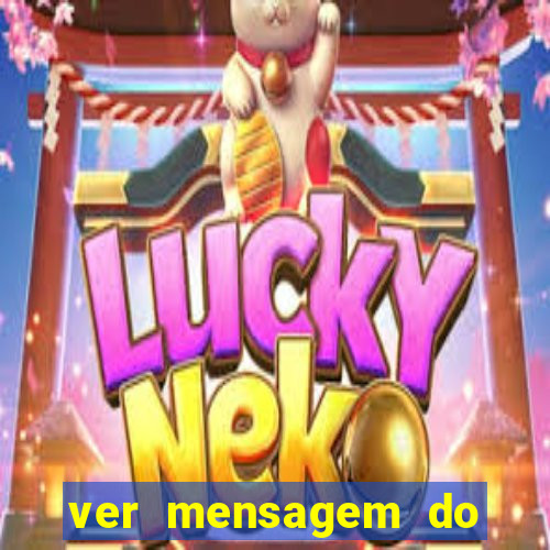 ver mensagem do bingo da amizade