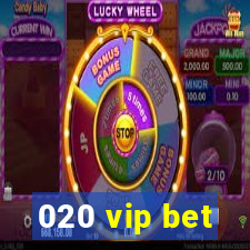 020 vip bet
