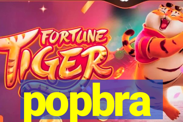 popbra