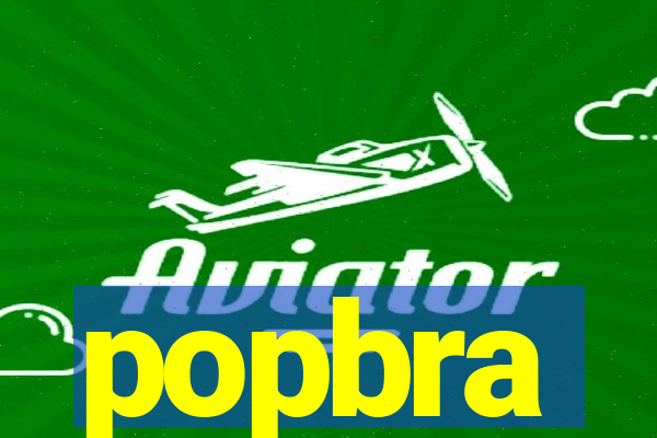 popbra