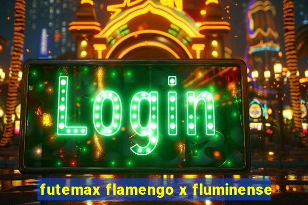 futemax flamengo x fluminense