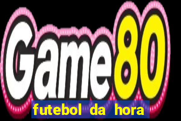 futebol da hora 3.7 no play store