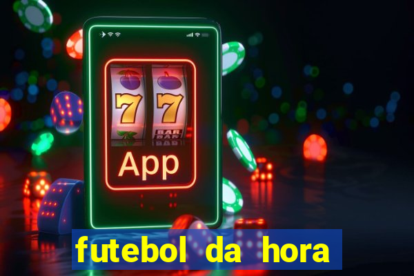 futebol da hora 3.7 no play store