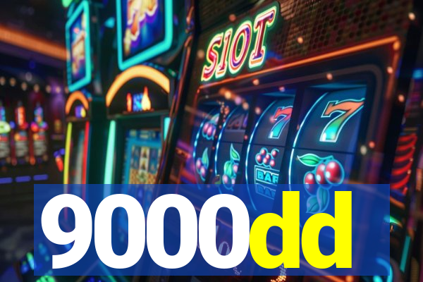 9000dd