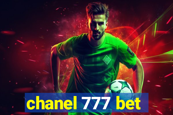 chanel 777 bet