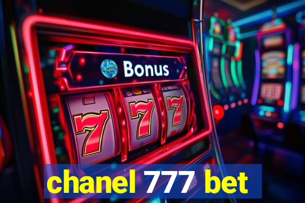 chanel 777 bet