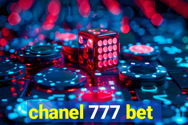 chanel 777 bet