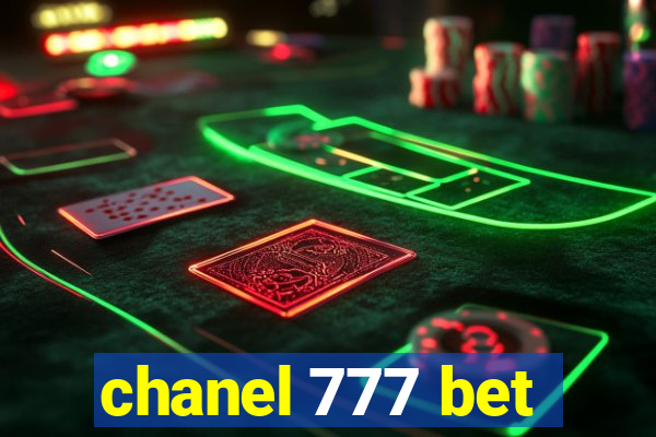 chanel 777 bet