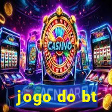 jogo do bt
