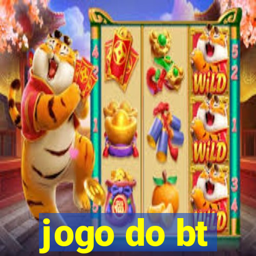 jogo do bt