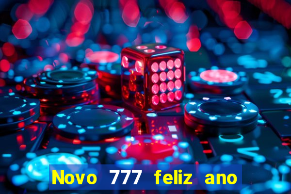 Novo 777 feliz ano novo boeing