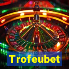 Trofeubet