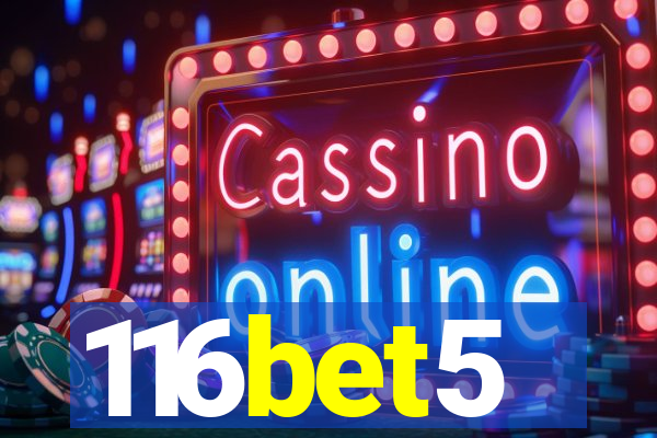 116bet5