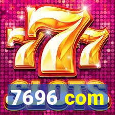 7696 com