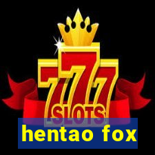 hentao fox