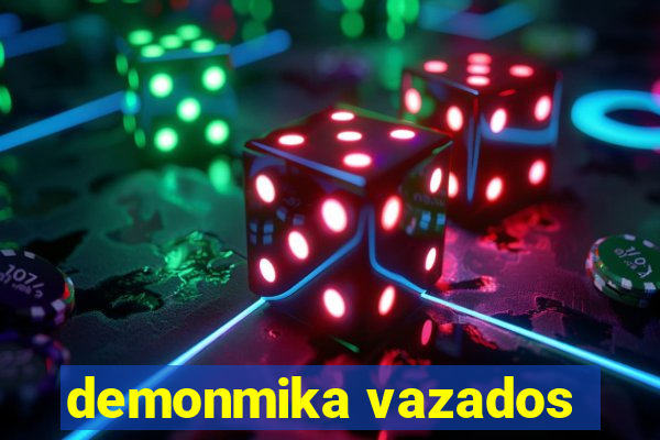 demonmika vazados