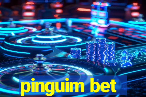 pinguim bet