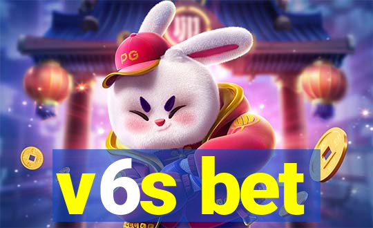 v6s bet