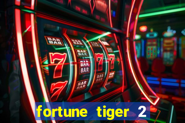 fortune tiger 2 demo revenge