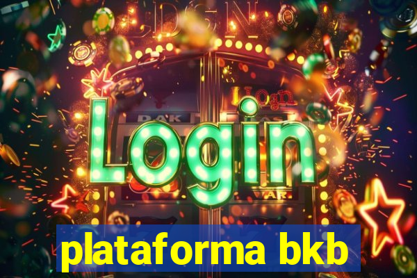 plataforma bkb