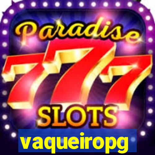vaqueiropg