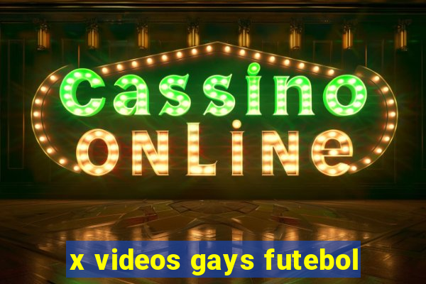 x videos gays futebol