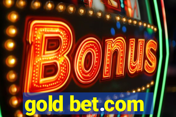 gold bet.com