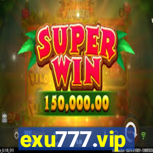 exu777.vip