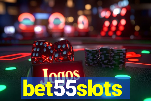 bet55slots