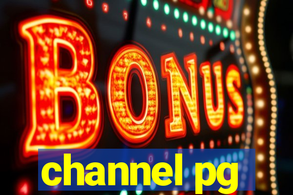channel pg
