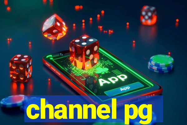 channel pg