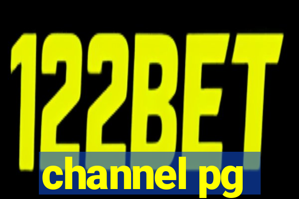 channel pg