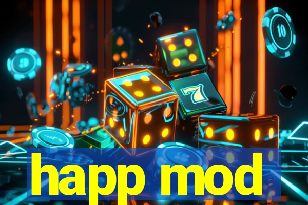 happ mod