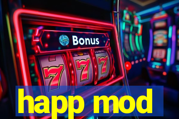 happ mod