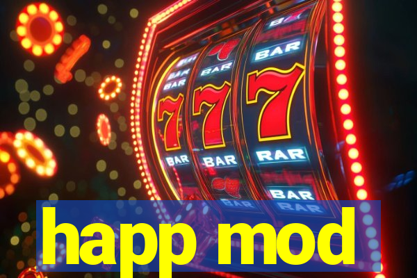 happ mod