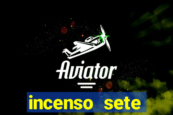 incenso sete misterios do oriente para que serve na umbanda