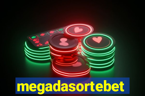 megadasortebet
