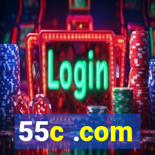 55c .com