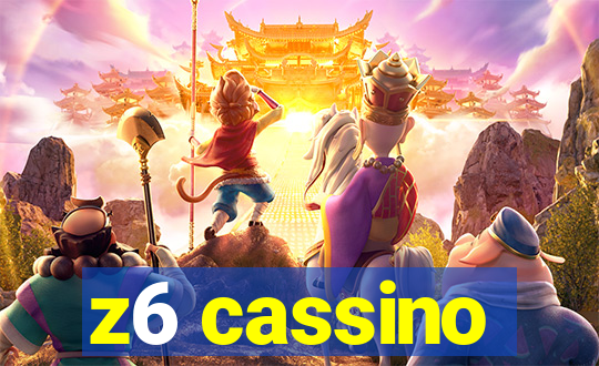 z6 cassino
