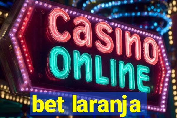 bet laranja