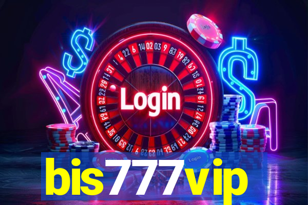bis777vip