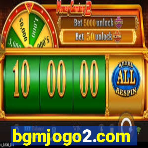 bgmjogo2.com
