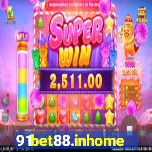 91bet88.inhome
