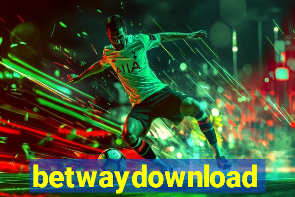 betwaydownload