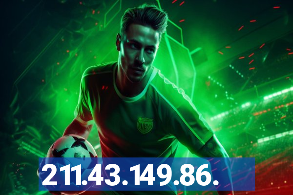 211.43.149.86.