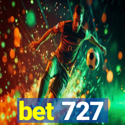 bet 727